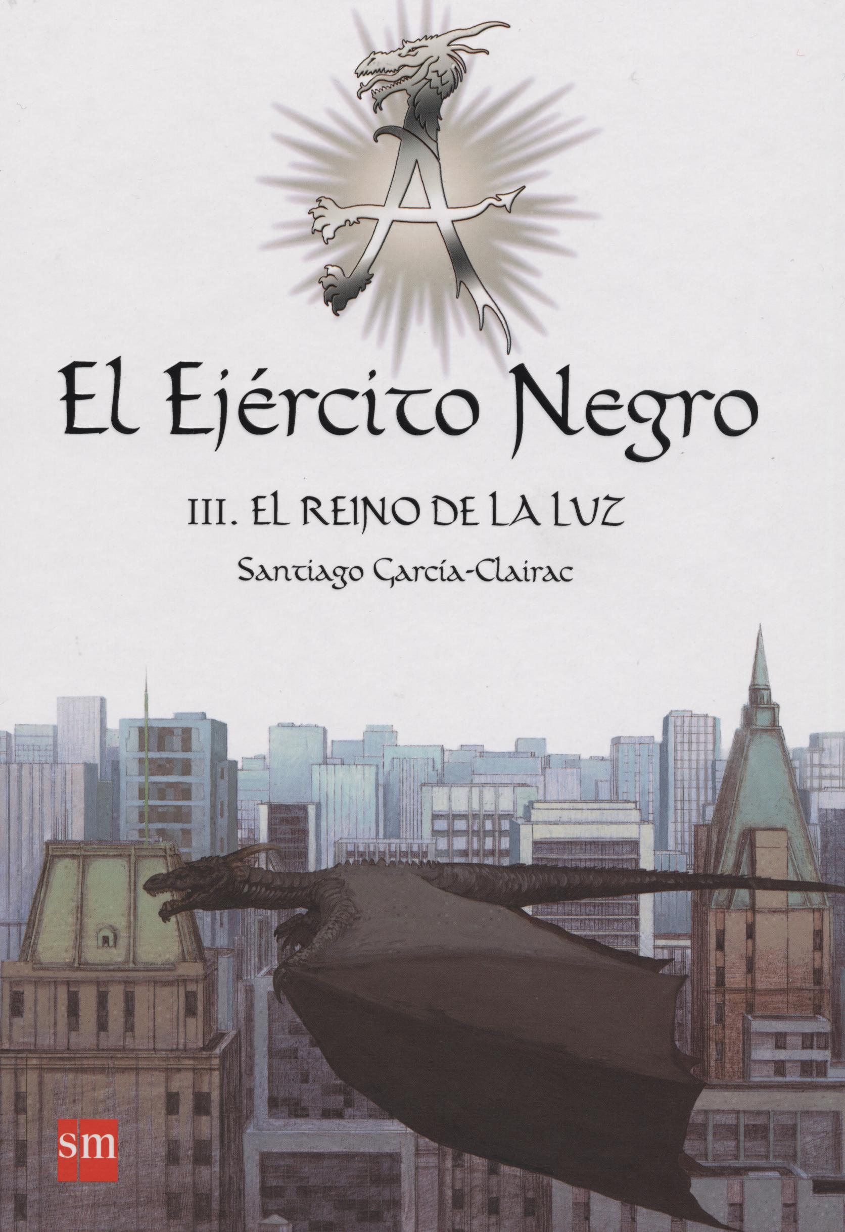 Descargar EL EJERCITO NEGRO III: EL REINO DE LA LUZ