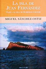 Descargar LA ISLA DE JUAN FERNANDEZ: VIAJE A LA ISLA DE ROBINSON CRUSOE