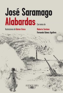 Descargar ALABARDAS  CON TEXTOS DE ROBERTO SAVIANO Y FERNANDO GOMEZ AGUILERA E ILUSTRACIONES DE GUNTER GRASS