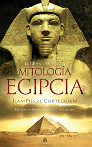 Descargar EL GRAN LIBRO DE LA MITOLOGIA EGIPCIA  DICCIONARIO ILUSTRADO CON 360 IMAGENES