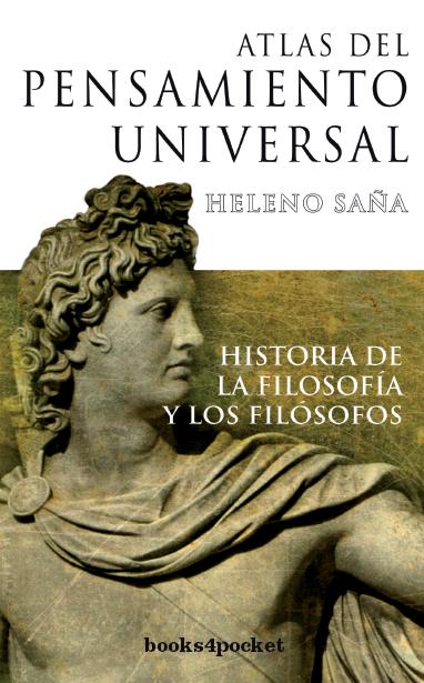 Descargar ATLAS DEL PENSAMIENTO UNIVERSAL  HISTORIA DE LA FILOSOFIA Y LOS FILOSOFOS