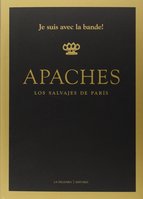 Descargar APACHES  LOS SALVAJES DE PARIS