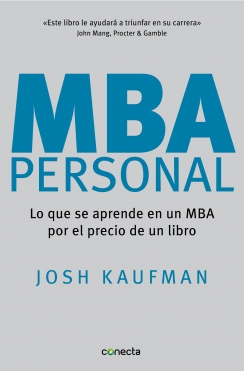 Descargar MBA PERSONAL  LO QUE SE APRENDE EN UN MBA POR EL PRECIO DE UN LIBRO