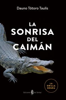 Descargar LA SONRISA DEL CAIMAN