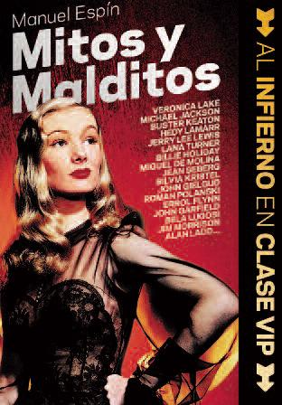 Descargar MITOS Y MALDITOS  AL INFIERNO EN CLASE VIP