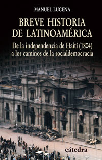 Descargar BREVE HISTORIA DE LATINOAMERICA  DE LA INDEPENDENCIA DE HAITI (1804) A LOS CAMINOS DE LA SOCIALDEMOCRACIA