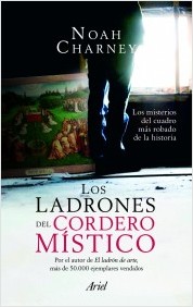 Descargar LOS LADRONES DEL CORDERO MISTICO LOS MISTERIOS DEL CUADRO MAS ROBADO DE LA HISTORIA