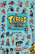 Descargar LOS TEBEOS DE NUESTRA INFANCIA: LA ESCUELA BRUGUERA (1964-1986)