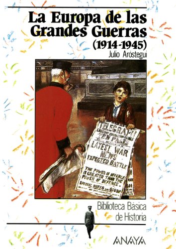 Descargar LA EUROPA DE LAS GRANDES GUERRAS (1914-1945)
