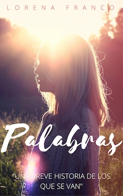 Descargar PALABRAS  UNA BREVE HISTORIA DE LOS QUE SE VAN