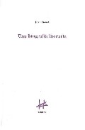 Descargar UNA BIOGRAFIA LITERARIA