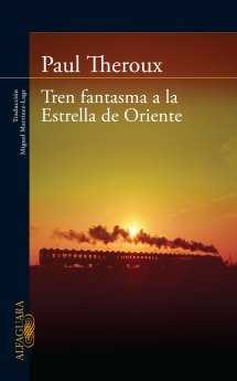 Descargar TREN FANTASMA A LA ESTRELLA DE ORIENTE