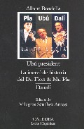 Descargar UBU PRESIDENT  LA INCREIBLE HISTORIA DEL DR  FLOIT Y MR  PLA  DAA ALI