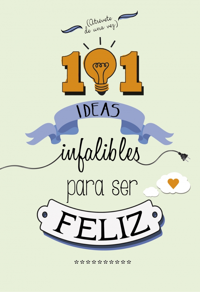Descargar 101 IDEAS INFALIBLES PARA SER FELIZ