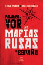 Descargar PALABRA DE VOR: LAS MAFIAS RUSAS EN ESPAÑA
