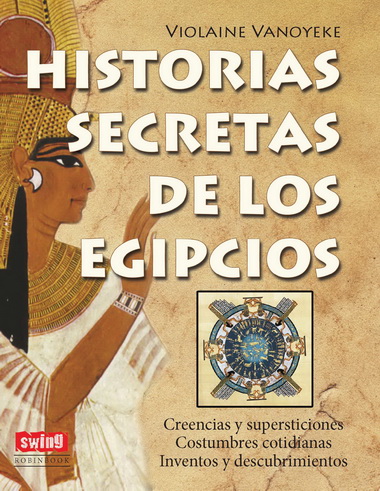 Descargar HISTORIAS SECRETAS DE LOS EGIPCIOS
