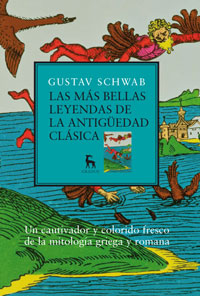 Descargar LAS MAS BELLAS LEYENDAS DE LA ANTIGÜEDAD CLASICA