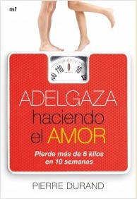 Descargar ADELGAZA HACIENDO EL AMOR PIERDE MAS DE 6 KILOS EN 10 SEMANAS