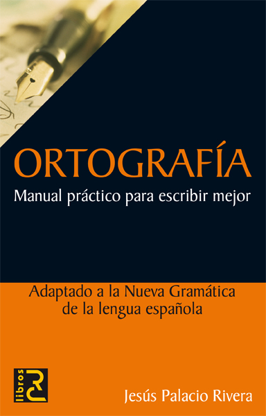 Descargar ORTOGRAFIA  MANUAL PRACTICO PARA ESCRIBIR MEJOR