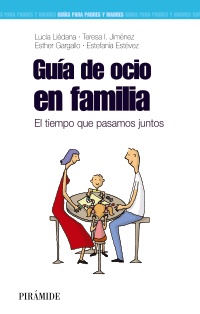 Descargar GUIA DEL OCIO EN FAMILIA  EL TIEMPO QUE PASAMOS JUNTOS