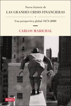 Descargar NUEVA HISTORIA DE LAS GRANDES CRISIS FINANCIERAS  UNA PERSPECTIVA GLOBAL 1873-2008