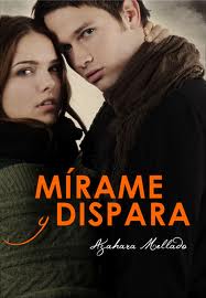 Descargar MIRAME Y DISPARA