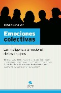 Descargar EMOCIONES COLECTIVAS: LA INTELIGENCIA EMOCIONAL DE LOS EQUIPOS