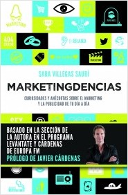 Descargar MARKETINGDENCIAS  CURIOSIDADES Y ANECDOTAS SOBRE EL MARKETING Y LA PUBLICIDAD DE TU DIA A DIA