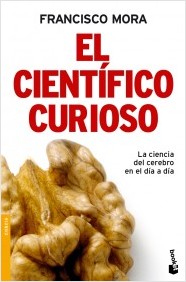 Descargar EL CIENTIFICO CURIOSO  LA CIENCIA DEL CEREBRO EN EL DIA A DIA