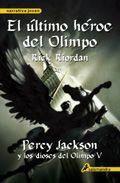 Descargar EL ULTIMO HEROE DEL OLIMPO  PERCY JACKSON Y LOS DIOSES DEL OLIMPO V 