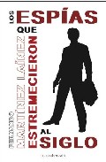 Descargar LOS ESPIAS QUE ESTREMECIERON AL SIGLO