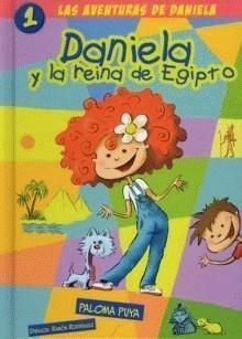 Descargar DANIELA Y LA REINA DE EGIPTO  LAS AVENTURAS DE DANIELA MALOSPELOS 1