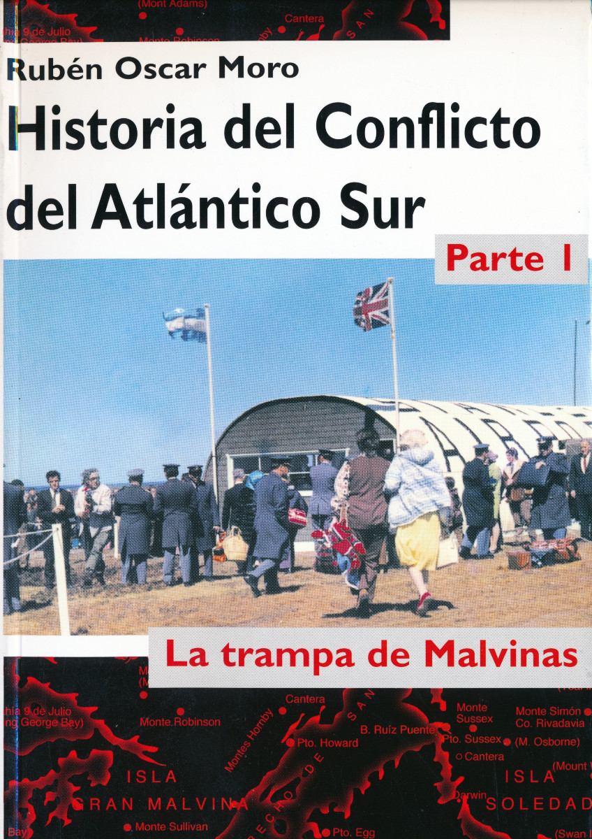 Descargar LA TRAMPA DE MALVINAS  HISTORIA DEL CONFLICTO DEL ATLANTICO SUR  PARTE 1