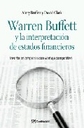 Descargar WARREN BUFFETT Y LA INTERPRETACION DE ESTADOS FINANCIEROS: INVERTIR EN EMPRESAS CON VENTAJA COMPETITIVA