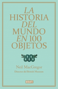 Descargar LA HISTORIA DEL MUNDO EN 100 (CIEN) OBJETOS