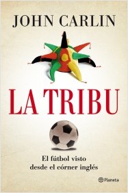 Descargar LA TRIBU  EL FUTBOL VISTO DESDE EL CORNER INGLES
