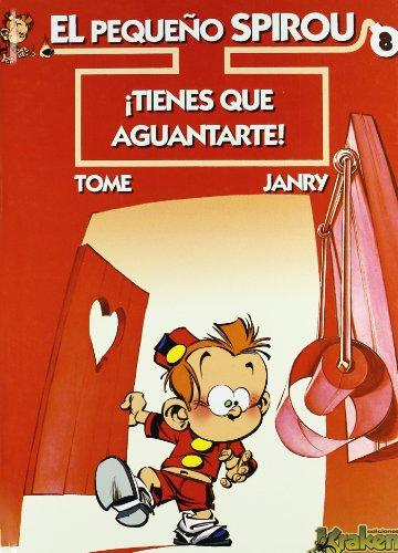 Descargar EL PEQUEÑO SPIROU 8  ¡TIENES QUE AGUANTARTE!