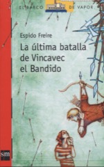 Descargar LA ULTIMA BATALLA DE VINCAVEC EL BANDIDO
