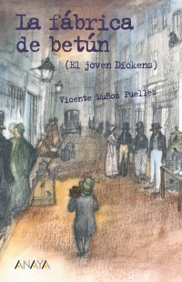 Descargar LA FABRICA DE BETUN (EL JOVEN DICKENS)