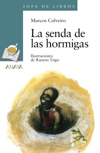 Descargar LA SENDA DE LAS HORMIGAS