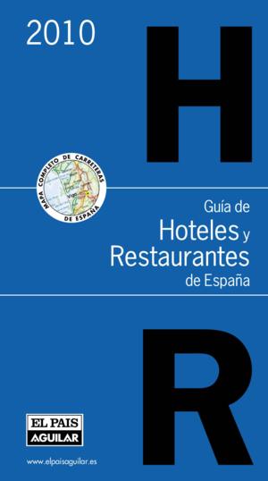 Descargar GUIA DE HOTELES Y RESTAURANTES DE ESPAÑA 2010