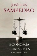 Descargar ECONOMIA HUMANISTA  ALGO MAS QUE CIFRAS