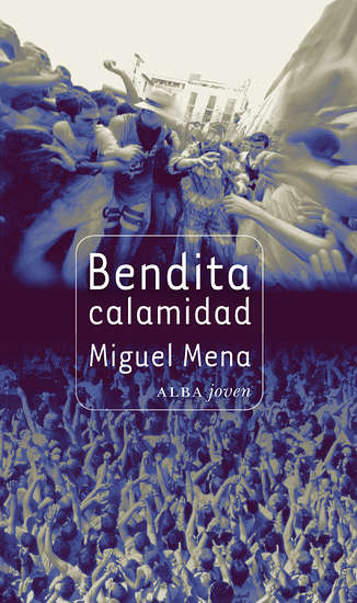 Descargar BENDITA CALAMIDAD