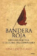 Descargar BANDERA ROJA  HISTORIA POLITICA Y CULTURAL DEL COMUNISMO
