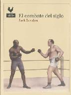 Descargar EL COMBATE DEL SIGLO