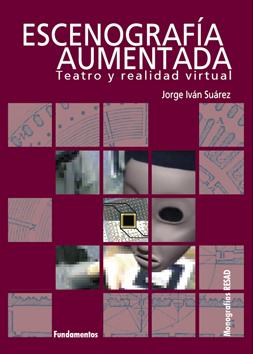 Descargar ESCENOGRAFIA AUMENTADA  TEATRO Y REALIDAD VIRTUAL