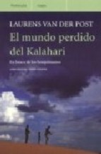 Descargar EL MUNDO PERDIDO DEL KALAHARI  EN BUSCA DE LOS BOSQUIMANOS