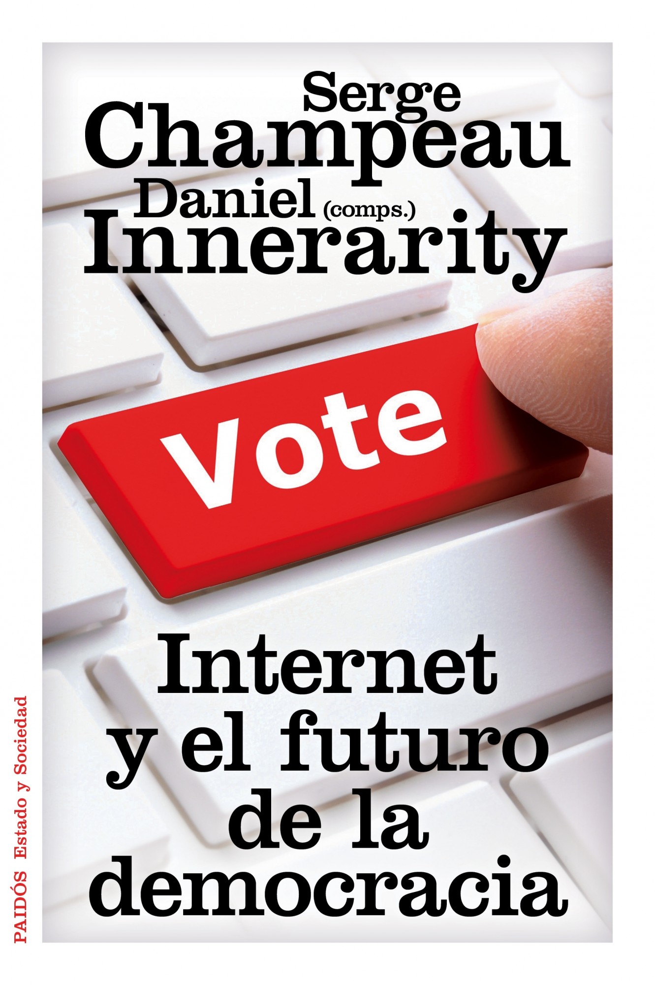 Descargar INTERNET Y EL FUTURO DE LA DEMOCRACIA