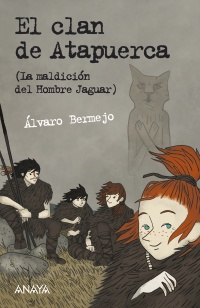 Descargar EL CLAN DE ATAPUERCA (LA MALDICION DEL HOMBRE JAGUAR)