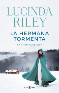 Descargar LA HERMANA TORMENTA: LA HISTORIA DE ALLY LAS SIETE HERMANAS 2